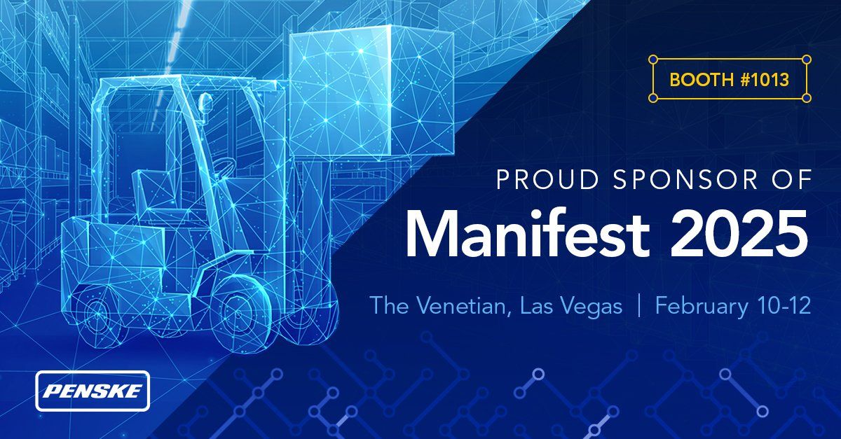 Penske at Manifest 2025: Booth 1013, Feb 10-12, Las Vegas
